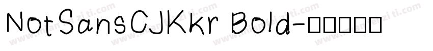 NotSansCJKkr Bold字体转换